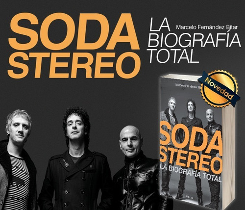 Soda Stereo: La biografía total