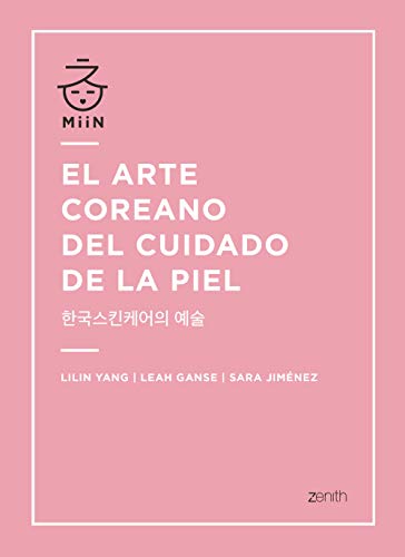 Libro El arte coreano del cuidado de la piel por Lilin Yang