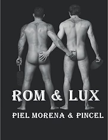 Libro: ROM & LUX: Piel Morena y Pincel por Viktor Rom