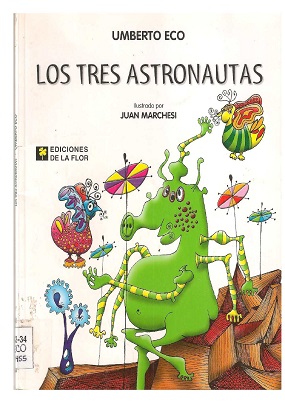 Libro: Los Tres Astronautas por Umberto Eco