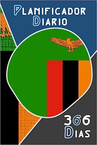 Planificador diario - 366 dias: Zambia Planificador diario página al día, de enero a diciembre