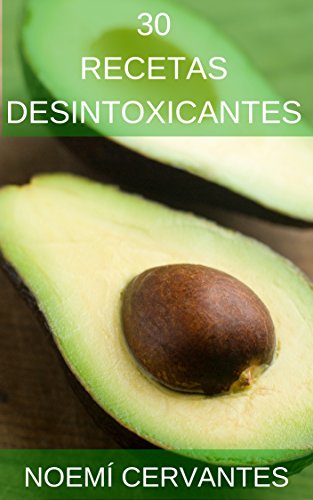 30 recetas Desintoxicantes Detox