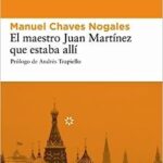 El maestro Juan Martínez que estaba allí