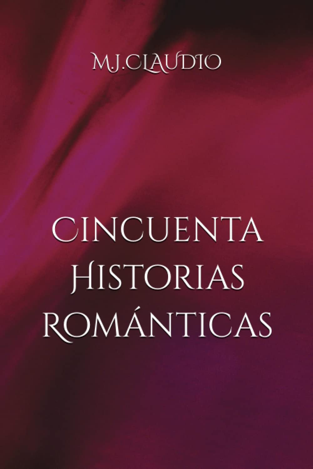 Libro 50 Historias Románticas por Miquel Jovani Claudio