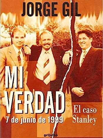 Mi Verdad: 7 De Junio De 1999