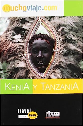Kenia Y Tanzania/kenya And Tanzania