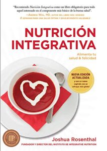 NutriciÃ³n Integrativa: Alimenta tu salud & felicidad
