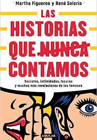Las historias que nunca contamos
