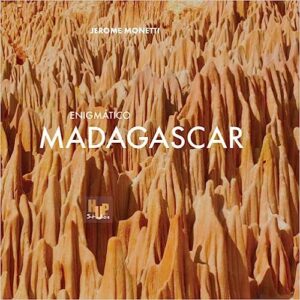 Enigmático MADAGASCAR de Jerome Monetti
