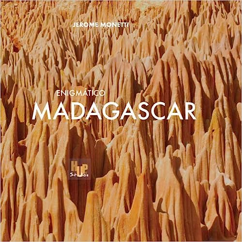 Enigmático MADAGASCAR de Jerome Monetti