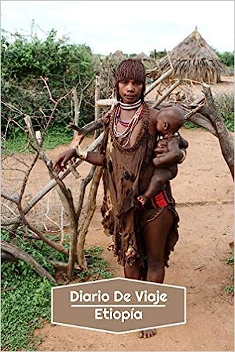 Diario de Viaje Etiopía: Diario de Viaje forrado
