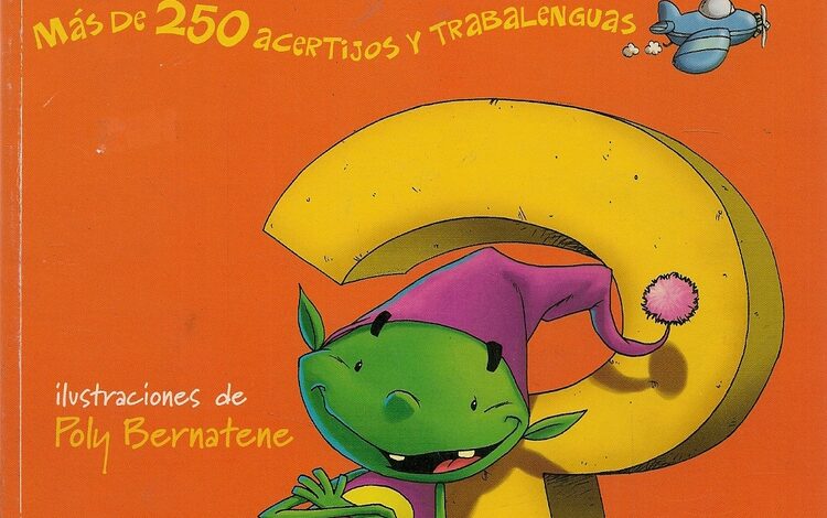 Libro: Super Adivinanzas/Más de 250 acertijos y trabalenguas por Enrique Melantoni