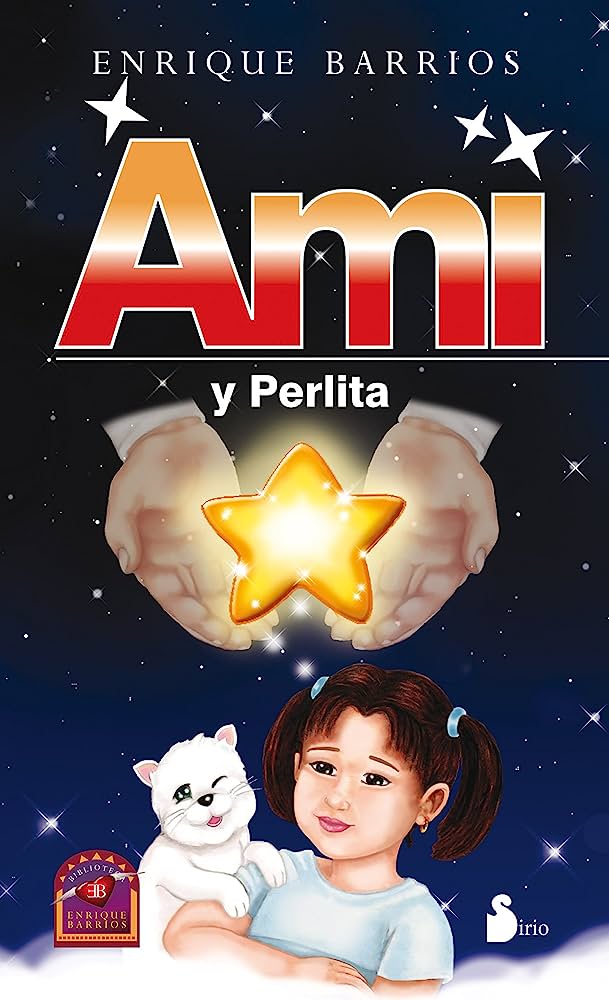 Libro: Ami Y Perlita por Enrique Barrios