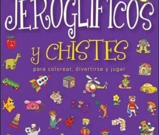 Libro: Jeroglíficos y chistes: Para colorear, divertirse y jugar por Jorge R. Loretto