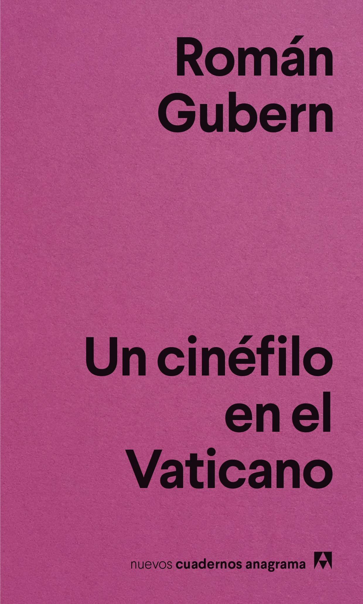 Libro: Un Cinéfilo en el Vaticano por Roman Gubern