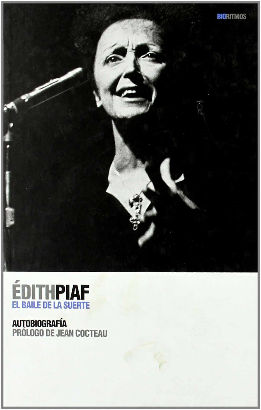 Libro: El baile de la suerte por Edith Piaf