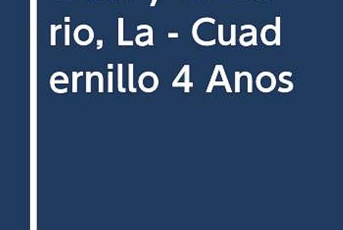 Libro: La Casa y El Barrio - Cuadernillo 4 Años por Bary