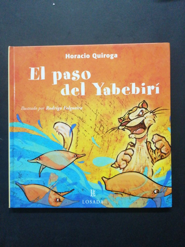 Libro: El Paso Del Yabebiri por Horacio Quiroga