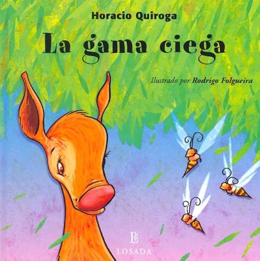 Libro: La Gama Ciega por Horacio Quiroga