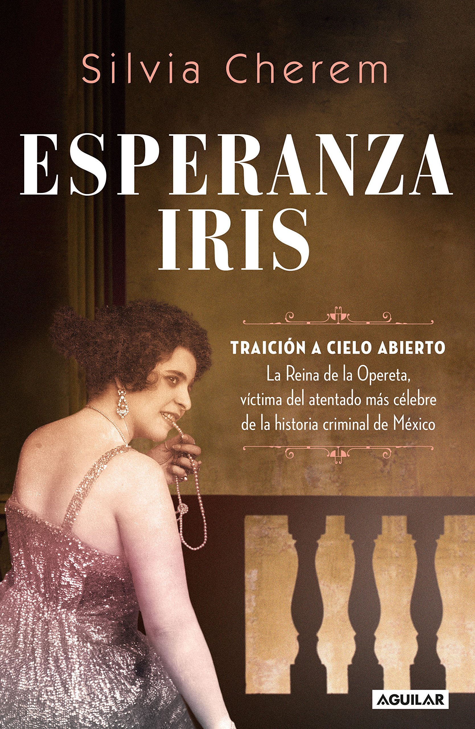 Libro Esperanza Iris por Silvia Cherem