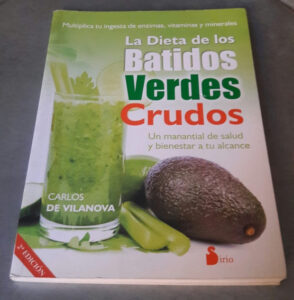 La dieta de los batidos verdes crudos