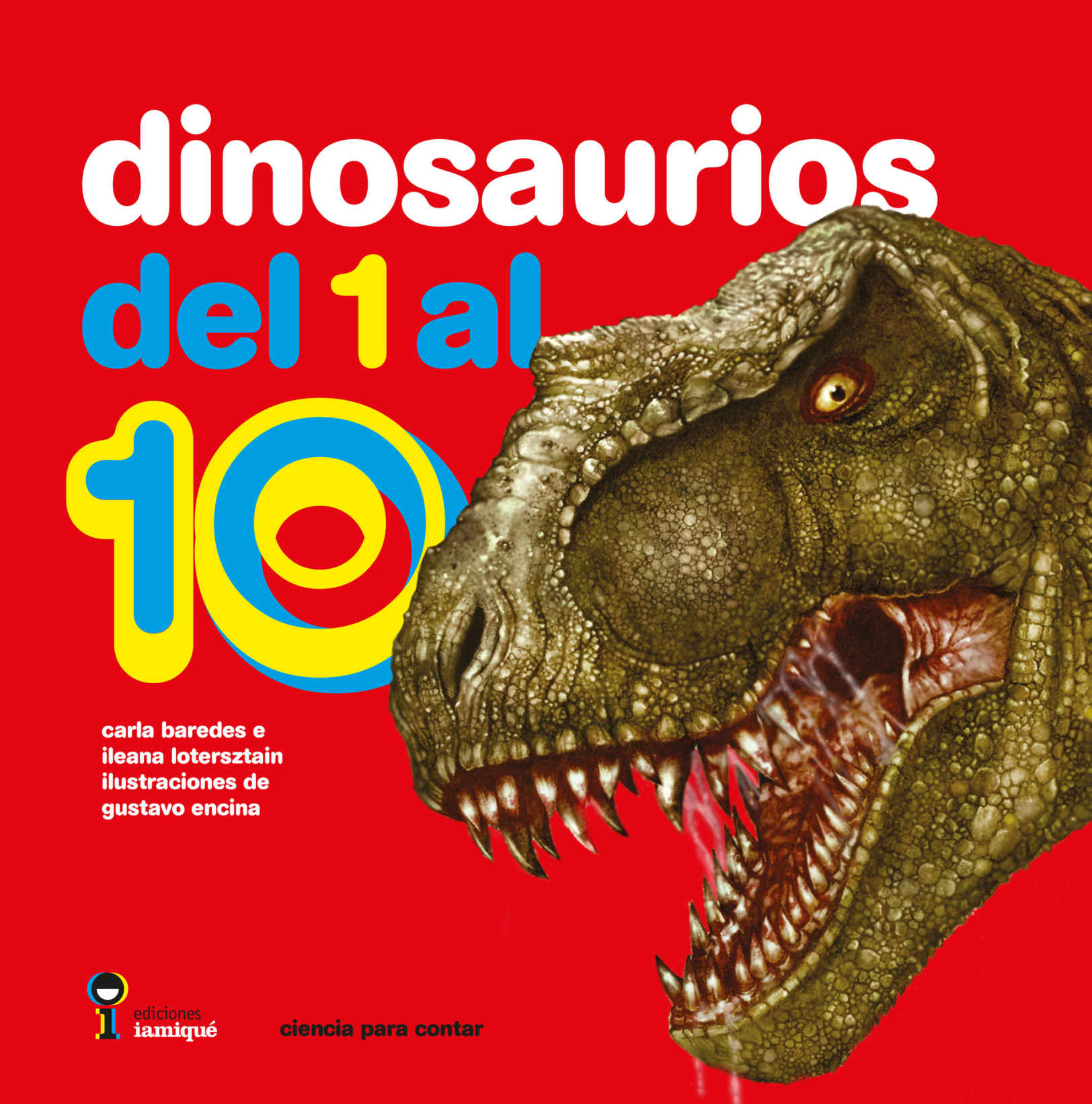 Libro: Dinosaurios del 1 Al 10 por Carla Baredes