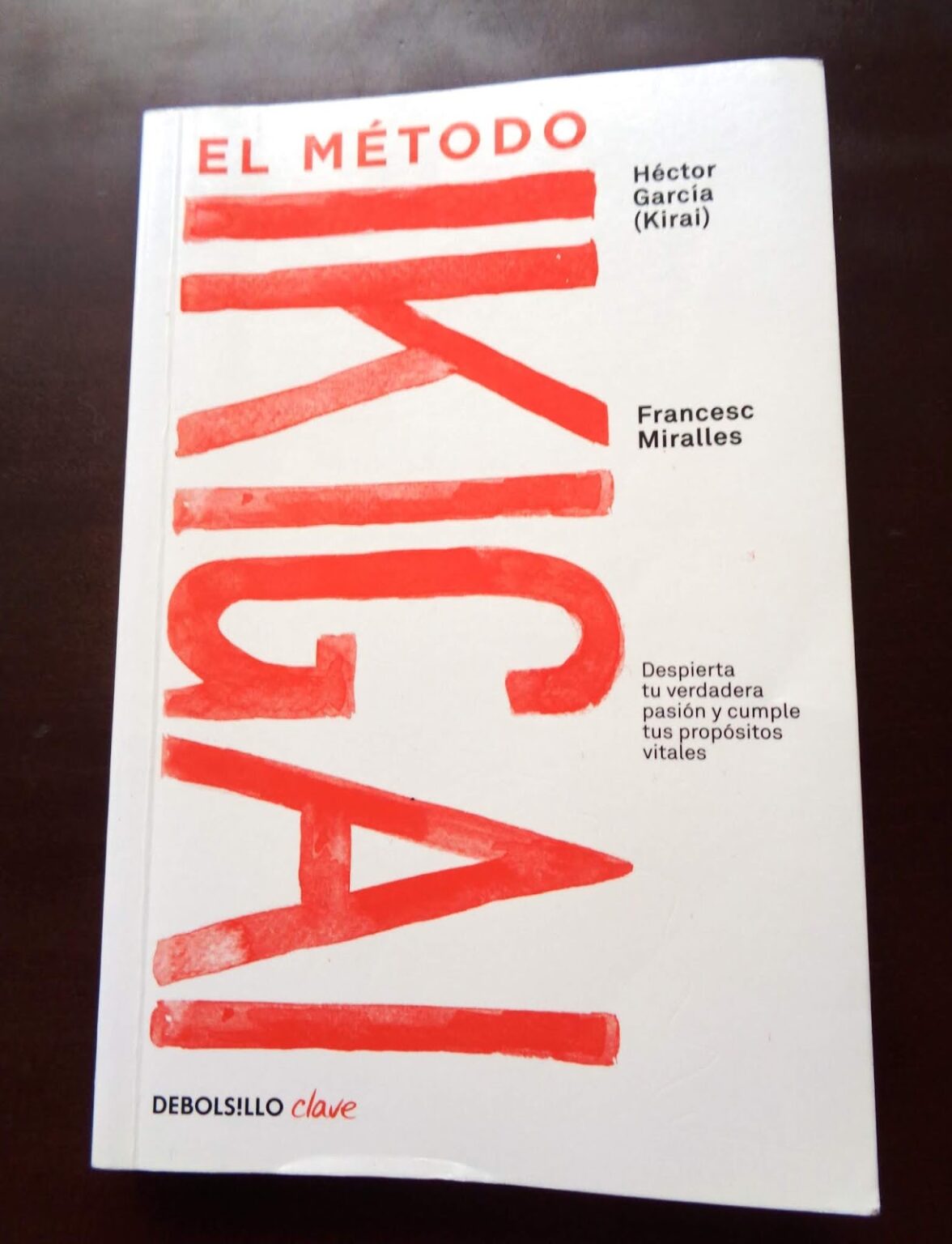 ≫ Libro El Método Ikigai Por Francesc Miralles Y Héctor García【descargar Libros Agosto 2024 0039