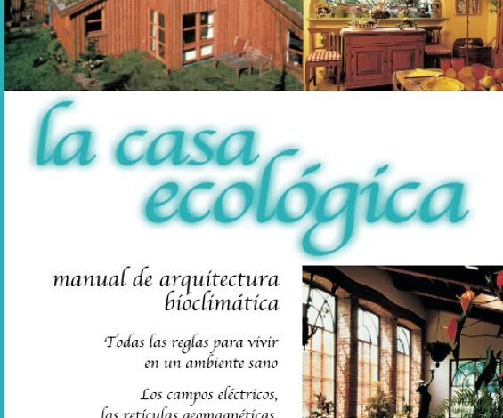 Libro La Casa Ecológica (Spanish Edition) por Mauricio Corrado