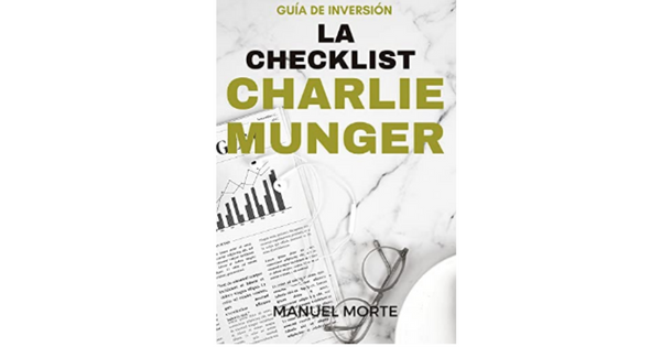 Libro La Checklist de Charlie Munger El Almanaque de Valor por Manuel Morte