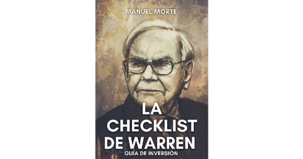 Libro La Checklist de Warren Buffett La guia que todo inversor debe leer por Manuel Morte