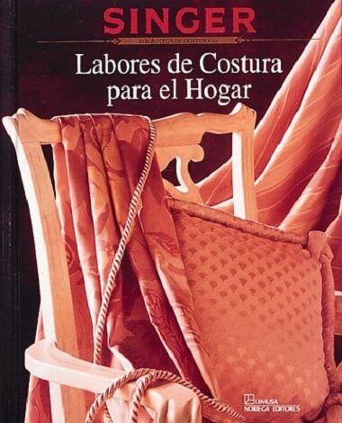Libro Labores De Costura Para El Hogar - Sewing Projects for the Home por Singer Sewing Reference Library