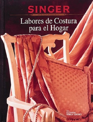 Libro Labores De Costura Para El Hogar - Sewing Projects for the Home por Singer Sewing Reference Library
