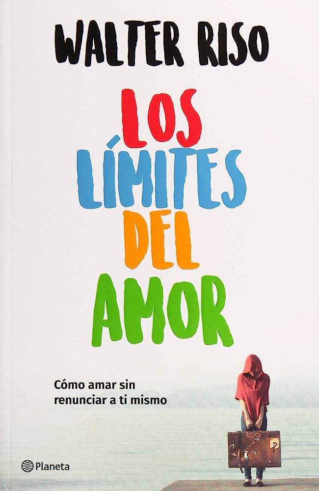 Libro: Los límites del amor Walter Riso