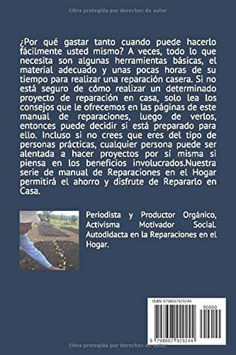 Manual: Repáralo en Casa - Reparaciones en el Hogar para las que no Necesitas llamar a un Profesional. (Spanish Edition) por J. De Aza Pérez