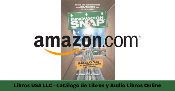 Resumen del libro Innovacion Snap por Ana Maria Godinez Gonzalez
