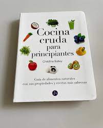 Cocina cruda para principiantes