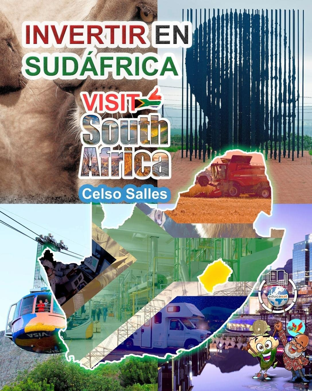 INVERTIR EN SUDÁFRICA - VISIT SOUTH AFRICA - Celso Salles: Colección Invertir en África