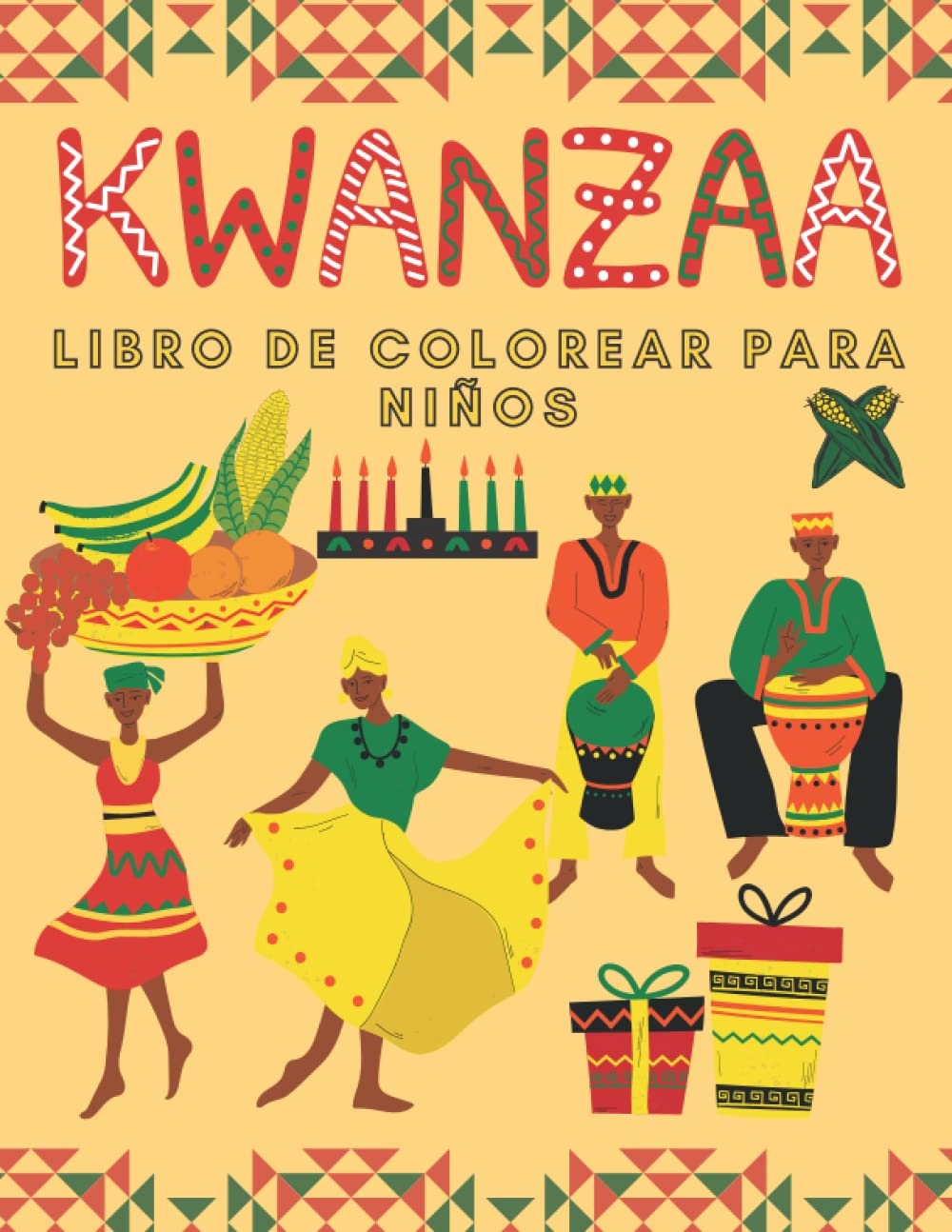 Kwanzaa libro de colorear para niños: Libro para colorear de Kwanzaa para celebrar Kwanzaa para niños | regalo para niñas y niños de 4 a 8 años (Spanish Edition)