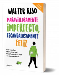 maravillosamente imperfecto escandalosamente feliz