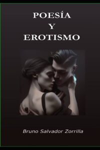 Libro: Poesía y Erotismo por Bruno Salvador Zorrilla