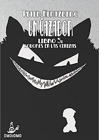 un cazador libro 5