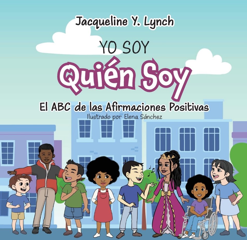 Libro: Yo Soy Quién Soy por Jacqueline: El ABC de las Afirmaciones Positivas