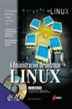 Libro: Administración de Sistemas Linux por Dee-Ann Leblanc
