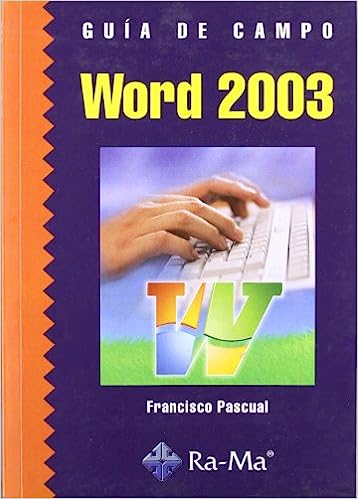 Libro: Guía de Campo de Word 2003 por Francisco Pascual 
