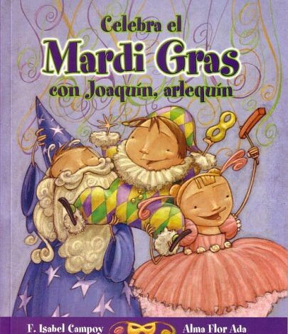 Libro: Celebra el Mardi Gras con Joaquín, arlequín por F. Isabel Campoy