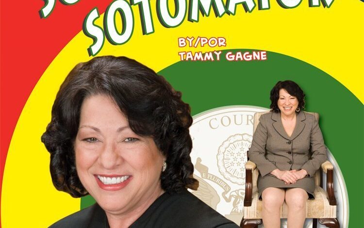 Libro: What It's Like to Be Sonia Sotomayor / Que se siente al ser Sonia Sotomayor por Tammy Gagne