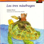 Libro: Los tres náufragos por Kalman Barsy