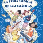 Libro: La Feria Musical de Matemáticas por Sue Kassirer