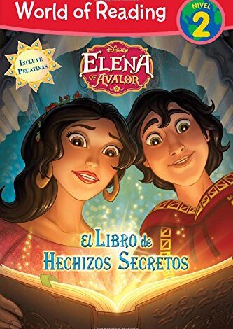 Libro: Elena of Avalor el libro de hechizos secretos por Tom Rogers