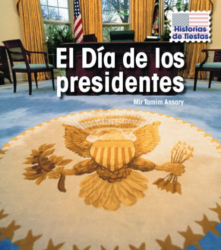Libro: El Día de los Presidentes por Mir Tamim Ansary